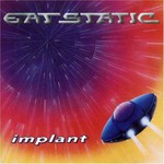 Eat Static, Implant mp3