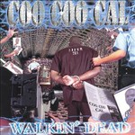 Coo Coo Cal, Walkin Dead mp3