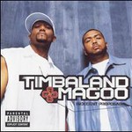 Timbaland & Magoo, Indecent Proposal