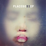 Placebo, B3EP mp3