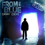 Danny Cocke, From The Blue mp3