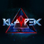 Klaypex, Ready to Go