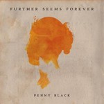 Further Seems Forever, Penny Black mp3