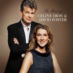 Celine Dion & David Foster, The Best Of Celine Dion & David Foster
