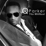 Q Parker, The MANual