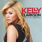 Kelly Clarkson, Catch My Breath