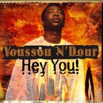 Youssou N'Dour, Hey You! mp3
