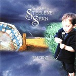 Steeleye Span, Present: The Very Best of Steeleye Span mp3