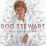 Rod Stewart, Merry Christmas, Baby mp3