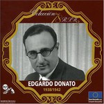 Edgardo Donato, 1938-1942 (Coleccion 78 RPM2)