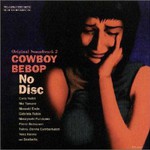Various Artists, Cowboy Bebop: No Disc