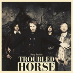 Troubled Horse,  Step Inside mp3
