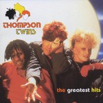Thompson Twins, The Greatest Hits mp3