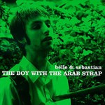 Belle and Sebastian, The Boy With the Arab Strap mp3