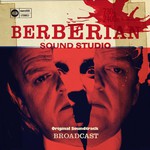 Broadcast, Berberian Sound Studio