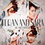 Tegan and Sara, Heartthrob