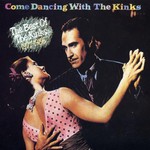 The Kinks, Come Dancing With The Kinks: The Best of The Kinks 1977-1986 mp3