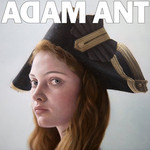 Adam Ant, Adam Ant Is the BlueBlack Hussar in Marrying the Gunner's Daughter mp3