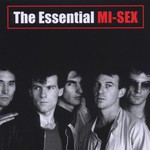 Mi-Sex, The Essential mp3