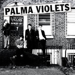 Palma Violets, 180