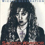 Sacred Warrior, Wicked Generation