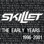 Skillet, The Early Years: 1996-2001 mp3