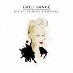 Emeli Sande, Live at the Royal Albert Hall