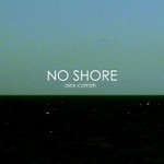 Alex Cornish, No Shore mp3
