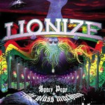 Lionize, Space Pope + The Glass Machine