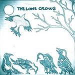 The Lone Crows, The Lone Crows mp3