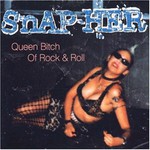 Snap-Her, Queen Bitch Of Rock & Roll mp3