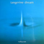 Tangerine Dream, Rubycon