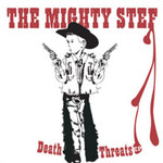 The Mighty Stef, Death Threats mp3