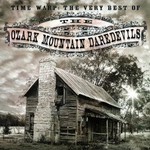 The Ozark Mountain Daredevils, Time Warp: The Very Best of the Ozark Mountain Daredevils mp3
