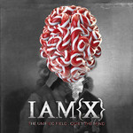 IAMX, The Unified Field / Quiet the Mind