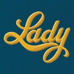 Lady, Lady
