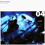 Steve Hackett, Live Archive 04 mp3
