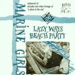 Marine Girls, Lazy Ways / Beach Party mp3