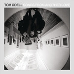 Tom Odell, Songs From Another Love mp3
