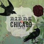Birds of Chicago, Birds of Chicago mp3