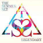The Summer Set, Legendary mp3