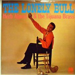 Herb Alpert & The Tijuana Brass, The Lonely Bull