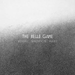 The Belle Game, Ritual Tradition Habit
