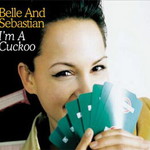 Belle and Sebastian, I'm a Cuckoo mp3
