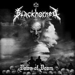 Blackhorned, Dawn Of Doom