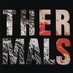 The Thermals, Desperate Ground