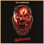 Funkoars, The Quickening