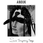 Anouk, Sad Singalong Songs mp3