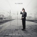 Flicker, How Much Are You Willing To Forget?