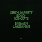 Keith Jarrett, Solo Concerts: Bremen/Lausanne mp3